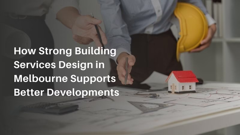 building services consultants Melbourne