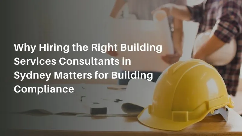 Building Services Consultants in Sydney