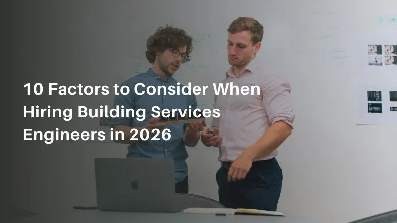 Building Services Engineers
