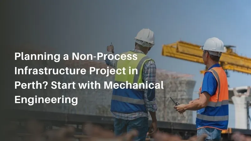 Non-Process Infrastructure (NPI)